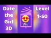 Date The Girl 3D - Level 1 50