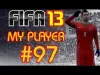 FIFA 13 - Episode 97