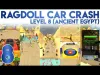 Ragdoll Car Crash - Level 8