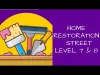 Home Restoration - Level 7