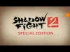 Shadow Fight 2 - Level 999