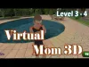 Hello Virtual Mom 3D - Level 3