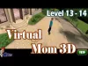Hello Virtual Mom 3D - Level 13