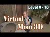 Hello Virtual Mom 3D - Level 9