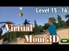 Hello Virtual Mom 3D - Level 15