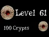100 Crypts - Level 61