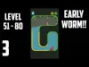 Early Worm - Level 50
