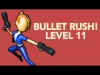 Bullet Rush! - Level 11