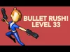 Bullet Rush! - Level 33