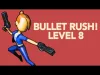 Bullet Rush! - Level 8
