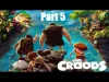 The Croods - Part 5