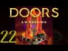 Doors: Awakening - Level 22