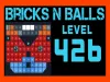 Bricks n Balls - Level 426