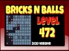 Bricks n Balls - Level 472