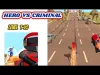 How to play Hero VS Criminal (iOS gameplay)