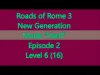 Roads of Rome - Level 2 6