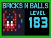 Bricks n Balls - Level 183