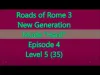 Roads of Rome - Level 4 5