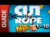 Cut the Rope: Time Travel - Level 1 10