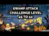 Swamp Attack - Level 49