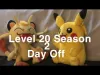 Day Off! - Level 20