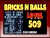 Bricks n Balls - Level 509