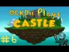 Castle Story - Episode 6