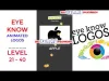 Eye Know: Animated Logos - Level 21