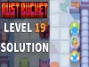 Rust Bucket - Level 19