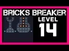 Bricks Breaker Puzzle - Level 14