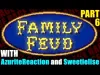 Family Feud - Part 6
