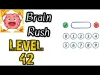 Brain Rush - Level 42