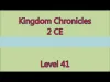 Kingdom Chronicles - Level 41