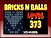Bricks n Balls - Level 373