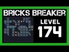 Bricks Breaker Puzzle - Level 174