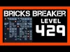 Bricks Breaker Puzzle - Level 429