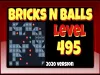 Bricks n Balls - Level 495