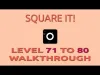 ■ Square it! - Level 71