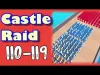 Castle Raid! - Level 110