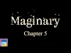 Maginary - Chapter 5