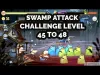 Swamp Attack - Level 45