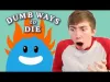 Dumb Ways to Die - Part 2