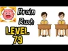 Brain Rush - Level 79