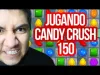 Candy Crush - Level 150