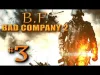 BATTLEFIELD: BAD COMPANY 2 - Part 3