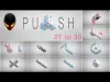 "PUSH" - Level 21