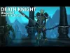 Death Knight - Level 45