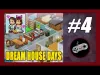 Dream House Days - Part 4