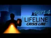 Lifeline: Crisis Line - Part 4