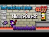 MinuteQuest - Part 07